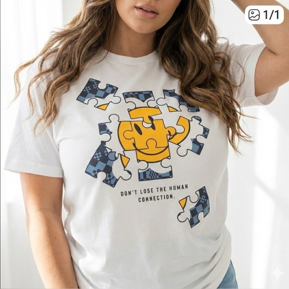 Unisex NWT White Graphic T-Shirt
“Don’t lose the human connection “